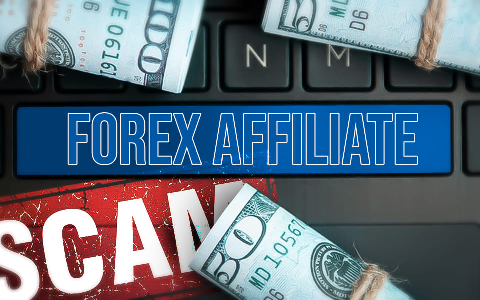 Forex Affiliate Scams