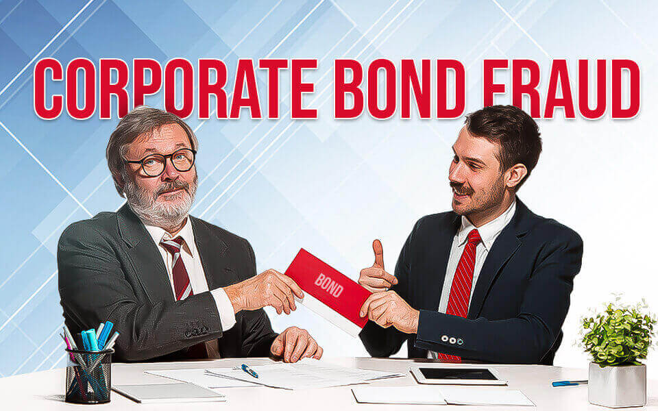 Corporate Bond Fraud