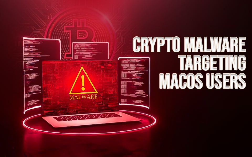 Concerns-Over-Crypto-Malware-Targeting-macOS-Users-min